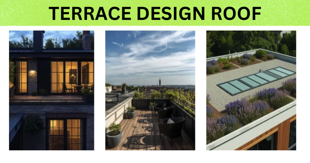 trending terrace design roof