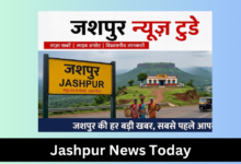 jashpur news today